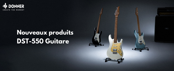 Découvrez la nouvelle guitare électrique Donner® DST-550 : l’alliée des musiciens en France